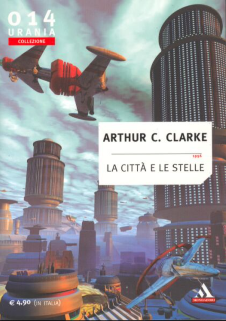 La città e le stelle | Arthur C. Clarke